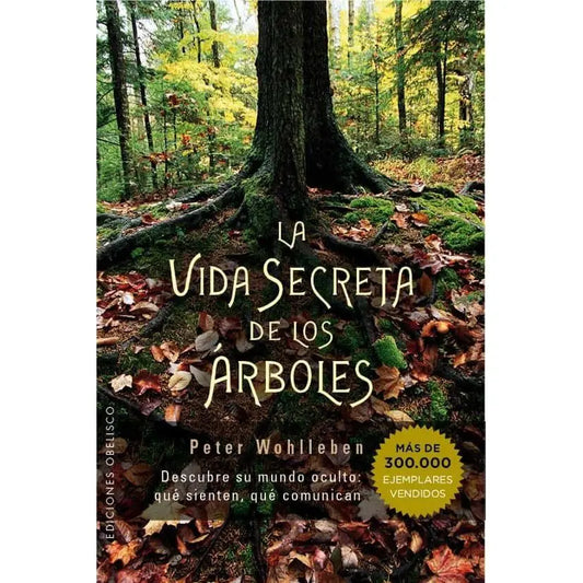 Vida Secreta De Los Arboles Book with ISBN#9788491110835